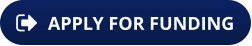 APPLY FOR FUNDING