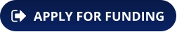 APPLY FOR FUNDING