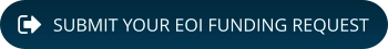SUBMIT YOUR EOI FUNDING REQUEST