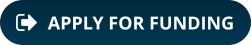 APPLY FOR FUNDING